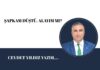 ŞAPKAM DÜŞTÜ, ALAYIM MI?