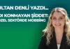Adı Konmayan Şiddet: Özel Sektörde Mobbing